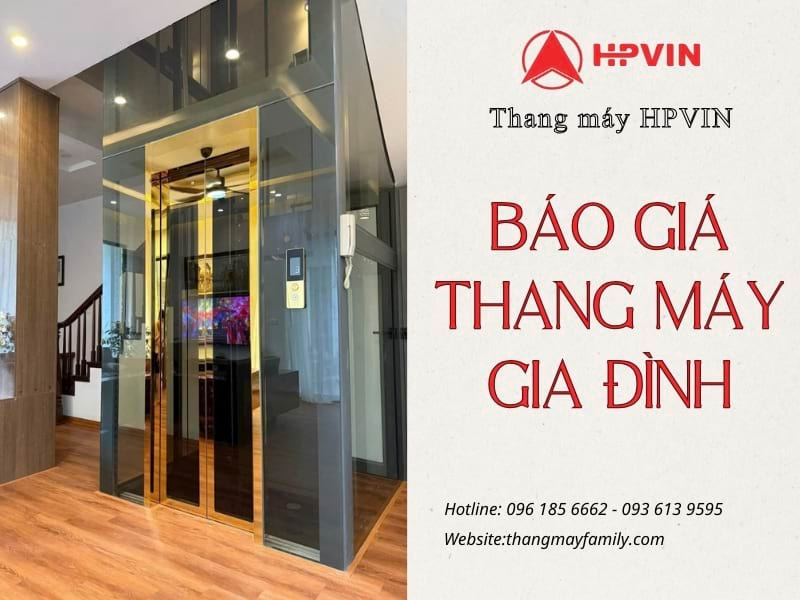 Báo gia thang máy gia đình cập nhật mới nhất